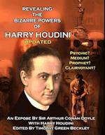 Revealing the Amazing Powers of Harry Houdini Updated
