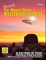 The Mojave Desert's Mysterious Secrets