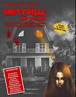 Amityville and Beyond