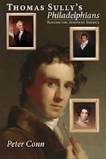 Thomas Sully's Philadelphians