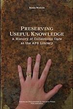 Preserving Useful Knowledge