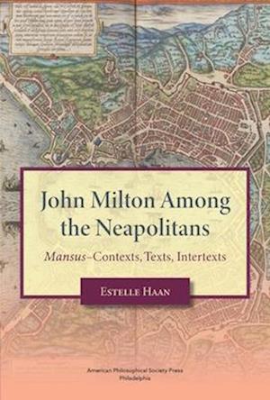 John Milton Among the Neapolitans