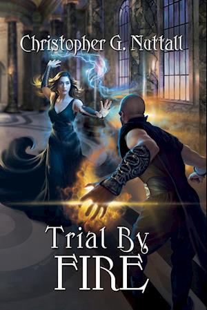 Trial by Fire