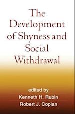 Development of Shyness and Social Withdrawal