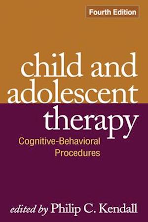 Child and Adolescent Therapy, Fourth Edition