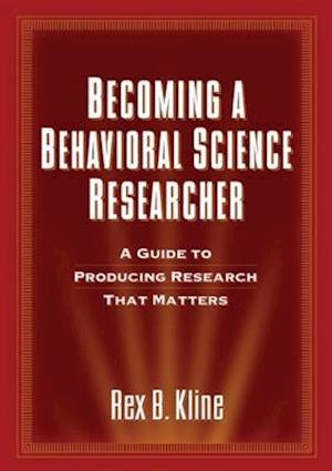 Becoming a Behavioral Science Researcher