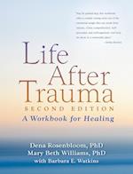 Life After Trauma, Second Edition