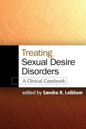 Treating Sexual Desire Disorders