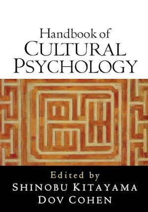 Handbook of Cultural Psychology, First Edition