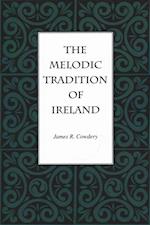 The Melodic Tradition of Ireland