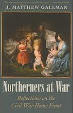 Northerners at War