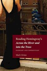 Reading Hemingway's Across the River and Into the Trees