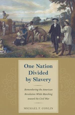 One Nation Divided by Slavery