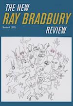 The New Ray Bradbury Review, Number 4 (2015)