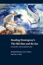 Reading Hemingway's the Old Man and the Sea