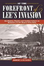 At the Forefront of Lee's Invasion