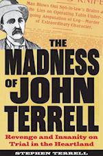 The Madness of John Terrell