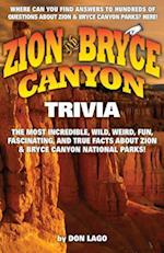Zion & Bryce Canyon Trivia 