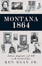 Montana 1864