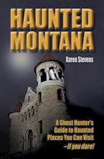 Haunted Montana