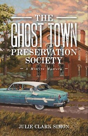 Ghost Town Preservation Society