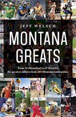 Montana Greats