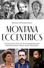 Montana Eccentrics