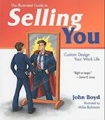 The Illustrated Guide to Selling You
