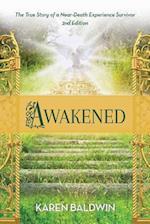 Awakened