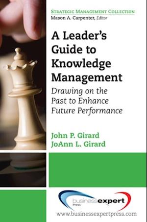 Leader's Guide to Knowledge Management