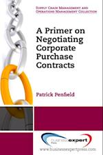 Primer on Negotiating Corporate Purchase Contracts