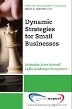 Dynamic Strategies for Small Businesses