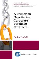 A Primer on Negotiating Corporate Purchase Contracts