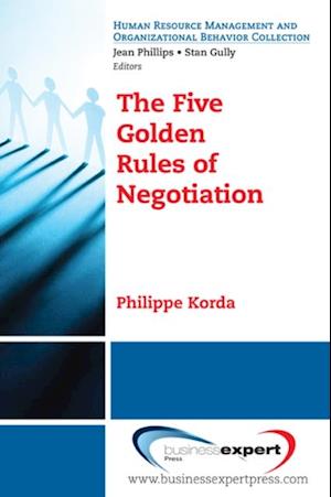 Five Golden Rules of Negotiation