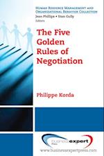 Five Golden Rules of Negotiation