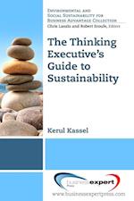 Thinking Executive's Guide to Sustainability
