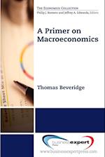 A Primer on Macroeconomics
