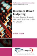 Customer-Driven Budgeting