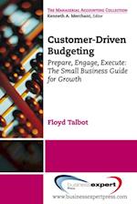 Customer-Driven Budgeting