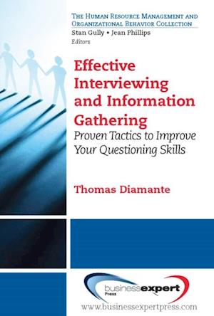 Effective Interviewing and Information Gathering