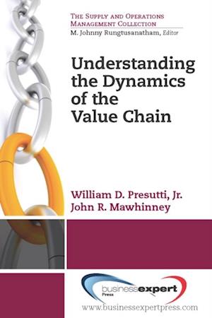 Understanding the Dynamics of the Value Chain