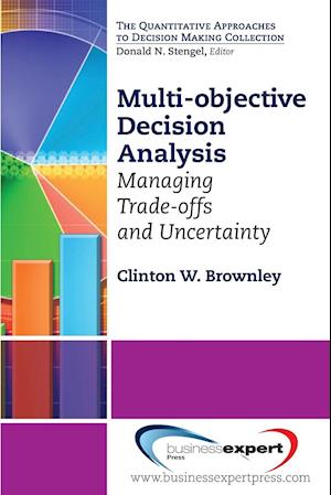 Multi-Objective Decision Analysis