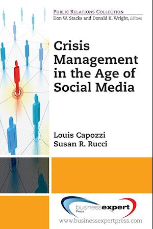 Crisis Management in the Age of Social Media