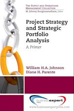 Project Strategy and Strategic Portfolio Management