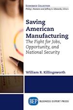 Saving American Manufacturing