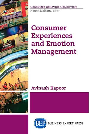 Consumer Experiences and Emotion Management