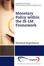 Monetary Policy within the IS-LM Framework