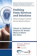 Profiting from Services and Solutions