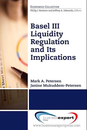 Basel III Liquidity Regulation and Its Implications