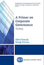 A Primer on Corporate Governance: Turkey